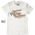 XLT Baptized in Muddy Waters T-Shirt - Men's Big & Tall