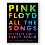 Pink Floyd All the Songs: The Story Behind Every Track Hardcover Book