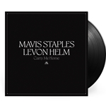 Mavis Staples & Levon Helm - Carry Me Home Vinyl Record (New)