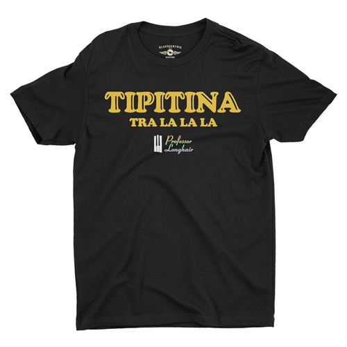 Professor Longhair Tipitina T-Shirt - Lightweight Vintage Style - vintageblack