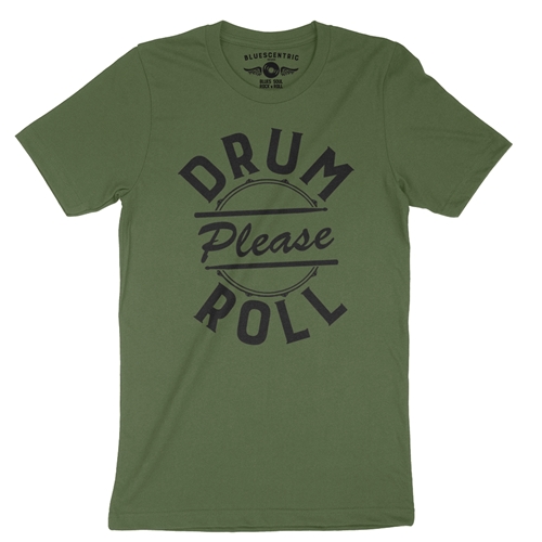 Drum Roll Please T-Shirt - Lightweight Vintage Style  - vintageolive