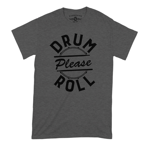 Drum Roll Please T-Shirt - Classic Heavy Cotton - classicheathergrey