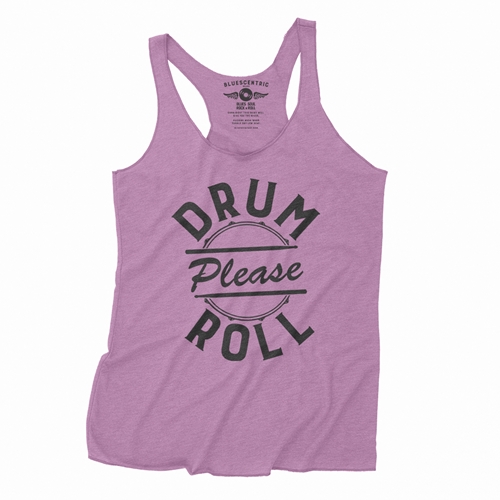 Drum Roll Please Racerback Tank - Women