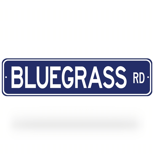 Bluegrass Road Street Sign - Blue