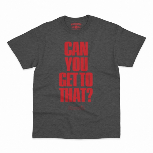 Funkadelic "Can You Get to That?"  T-Shirt - Classic Heavy Cotton - classicheathergrey