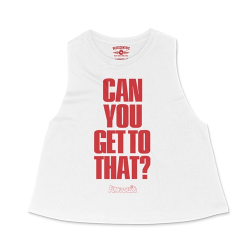 Funkadelic "Can You Get to That?"  Racerback Crop Top - Women