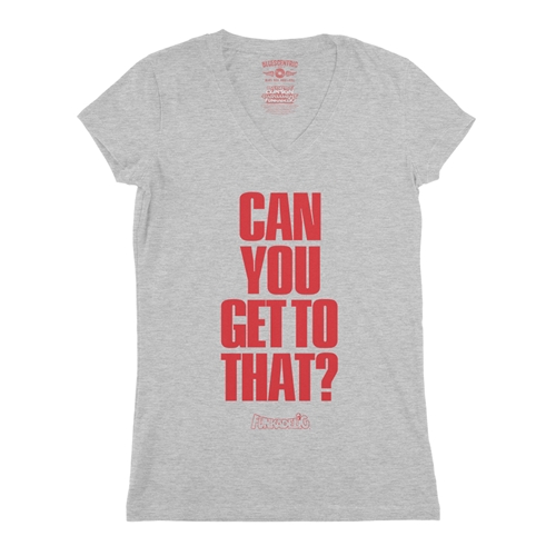 Funkadelic "Can You Get to That?"  V-Neck T Shirt - Women