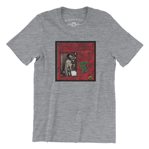 Hound Dog Taylor Beware of the Dog T Shirt - Classic Heavy Cotton