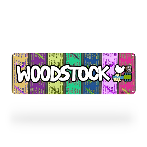 Woodstock Ticket Rainbow Aluminum Sign | Woodstock Sign