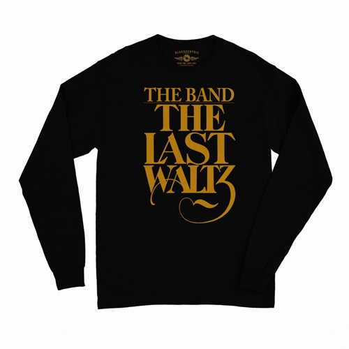 The Band The Last Waltz GOLD Logo Long Sleeve T-Shirt - longsleeveblack