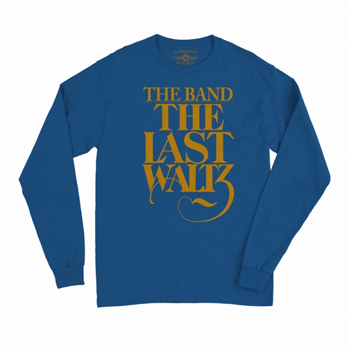 The Band The Last Waltz GOLD Logo Long Sleeve T-Shirt - longsleeveblue