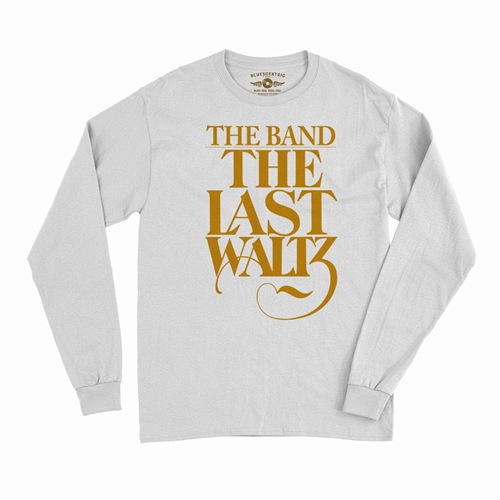 The Band The Last Waltz GOLD Logo Long Sleeve T-Shirt - longsleevewhite