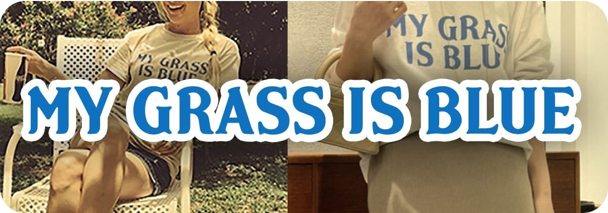My Grass is Blue T-Shirts, Hats, Merchandise featuring Bluegrass classic. Includes story behind the phrase My Grass is Blue. Shirt sizes up to 5XL - Official Bluegrass T-Shirts | Bluescentric
