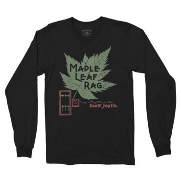 Maple Leaf Rag Scott Joplin Long Sleeve T-Shirt - Black