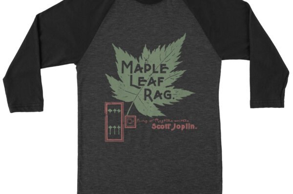 Maple Leaf Rag Scott Joplin Baseball T-Shirt - Black-HBlack