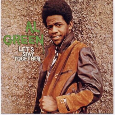 Al Green - Let's Stay Together LP (180 Gram Vinyl)
