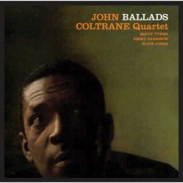 John Coltrane - Ballads [Import] Import (180 Gram Vinyl, Bonus Track)