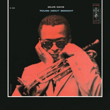 Miles Davis – Round About Midnight LP (180 Gram Vinyl) – Bluescentric