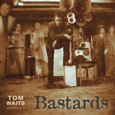 Tom Waits - Bastards LP (Remastered)