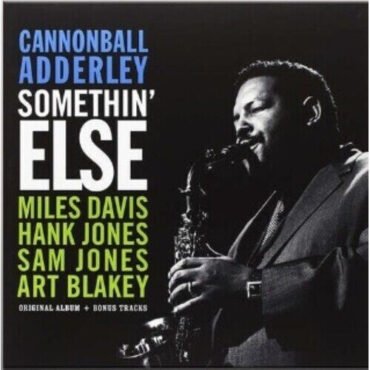 Cannonball Adderley - Somethin' Else LP