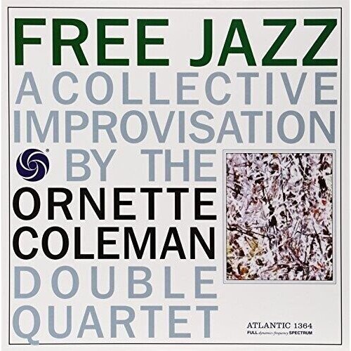 Ornette Coleman - Free Jazz LP (180 Gram Vinyl, Gatefold LP Jacket)