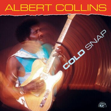 Albert Collins - COLD SNAP LP (140 Gram Vinyl)
