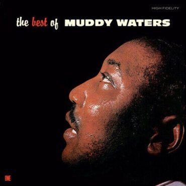 Muddy Waters - Best Of Muddy Waters - Limited 180-Gram Vinyl with Bonus Tracks [Import] Import (Limited Edition, 180 Gram Vinyl, Bonus Tracks, Spain - Import)