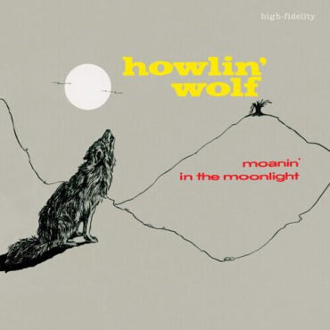 Howlin' Wolf - Moanin In The Moonlight - Limited 180-Gram Crystal Clear Vinyl with Bonus Tracks [Import] LP (Limited Edition, 180 Gram Vinyl, Clear Vinyl, Bonus Tracks, Spain - Import)