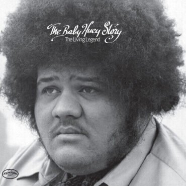 Baby Huey - The Baby Huey Story: The Living Legend (Rhino Reserve) LP (Brick & Mortar Exclusive)