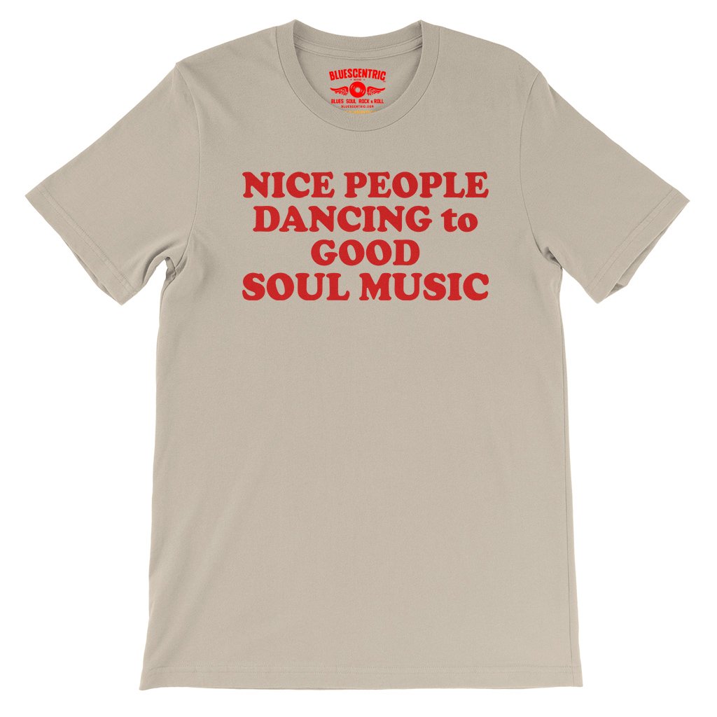 Nice People Dancing to Good Soul Music T-Shirt - Lightweight Vintage Style - Soft Cream