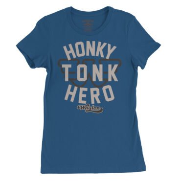 Waylon Jennings Honky Tonk Hero Ladies T-Shirt - Relaxed Fit - True Royal