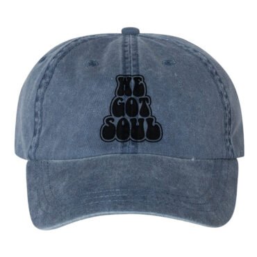 Got Soul Hat - Pigment Dyed