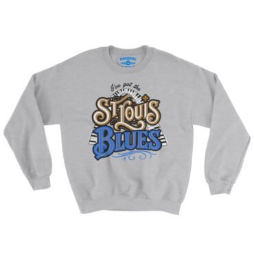Got The St Louis Blues Crewneck Sweatshirt - Grey Heather