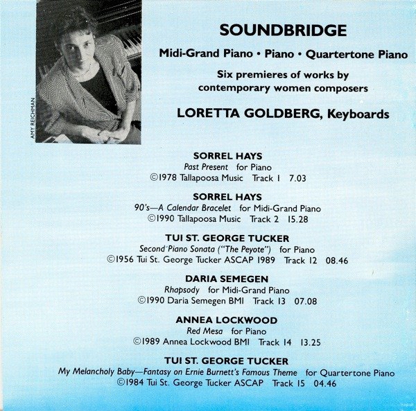 Sorrel Hays / Annea Lockwood / Daria Semegen / Tui St. George Tucker - Loretta Goldberg-1