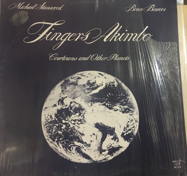 Michael Stanwood & Bruce Bowers - Fingers Akimbo-0