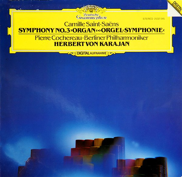 Camille Saint-Saëns - Pierre Cochereau, Berliner Philharmoniker, Herbert von Karajan-0