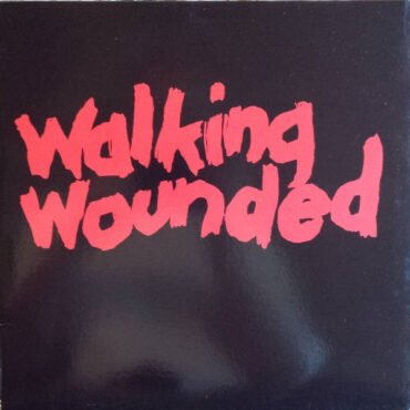 Walking Wounded-0