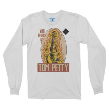 Tom Petty You Wreck Me Long Sleeve T-Shirt - White