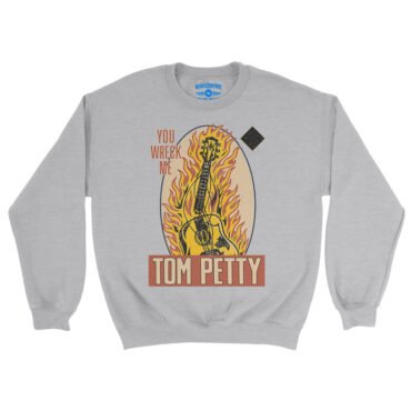 Tom Petty You Wreck Me Crewneck Sweatshirt - Grey Heather