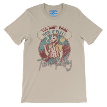 Tom Petty How It Feels T-Shirt - Lightweight Vintage Style - Soft Cream