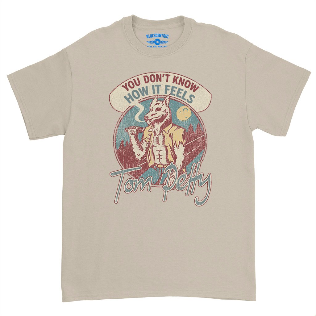 Tom Petty How It Feels T-Shirt - Heavy Cotton - Sand