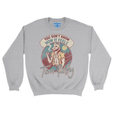Tom Petty How It Feels Crewneck Sweatshirt - Grey Heather