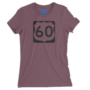 U.S. Route 60 Ladies T-Shirt - Relaxed Fit - Heather Maroon