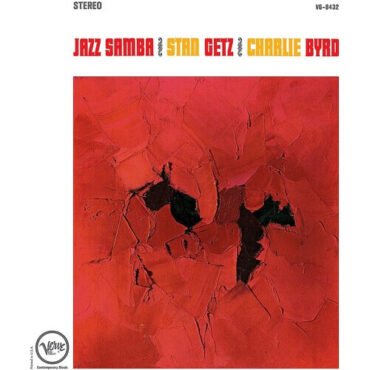 Stan Getz & Charlie Byrd - Jazz Samba (Verve Acoustic Sounds Series) LP
