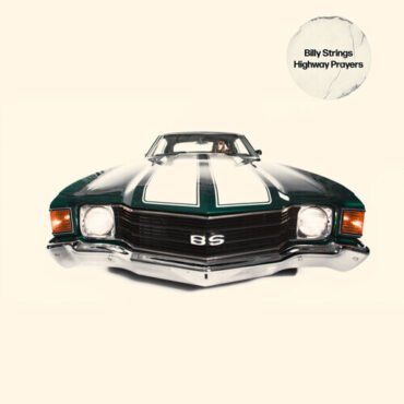 Billy Strings - Highway Prayers  (180gm 2x BLACK Viny LP) LP (180 Gram Vinyl)