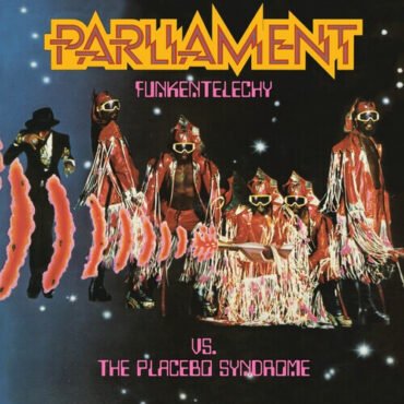 Parliament - Funkentelechy Vs. The Placebo Syndrome [Import] Import (LP, United Kingdom - Import)