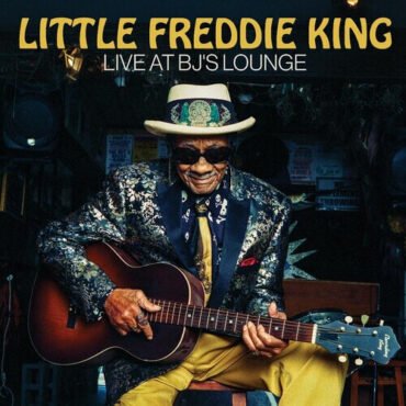 Little Freddie King - Live at Bj's Lounge LP (180 Gram Vinyl, Gatefold LP Jacket)