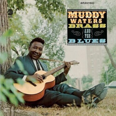 Muddy Waters - Muddy, Brass and the Blues (Chess Acoustic Sounds Series) LP (180 Gram Vinyl)