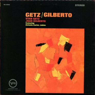 Stan Getz / João Gilberto Featuring Antonio Carlos Jobim-0
