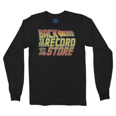 BACK to the Record Store Long Sleeve T-Shirt